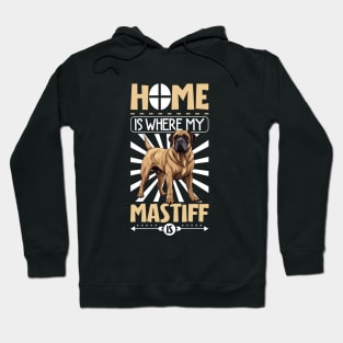 Home is with my Assyrian Mastiff Hoodie